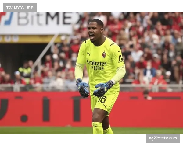 伤病速递:AC米兰门将迈尼昂训练中手指受伤,预计缺席三周 伤病速递:AC米兰门将迈尼昂训练中手指受伤,预计缺席三周